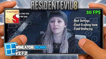 🔥Play Resident Evil 8 Village on Mobile!📱 Winlator Bionic v2.7.2 