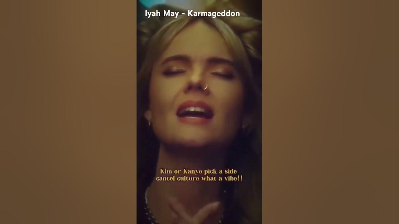 Iyah May - #karmageddon Iyah May - #karmageddon