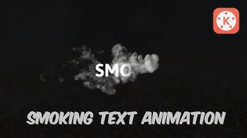 animasi asap keren intro kinemaster