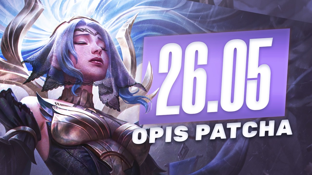 OMÓWIENIE ZMIAN W PATCHU SEZONU 26.5 LEAGUE OF LEGENDS!