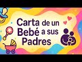 “Carta de un bebé a sus padres: Lo que todos deben escuchar”#cartas #bebe #padres #madres #familia