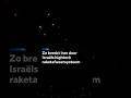 Zo Breekt Iran Door Israëls Hightech Raketafweersysteem
