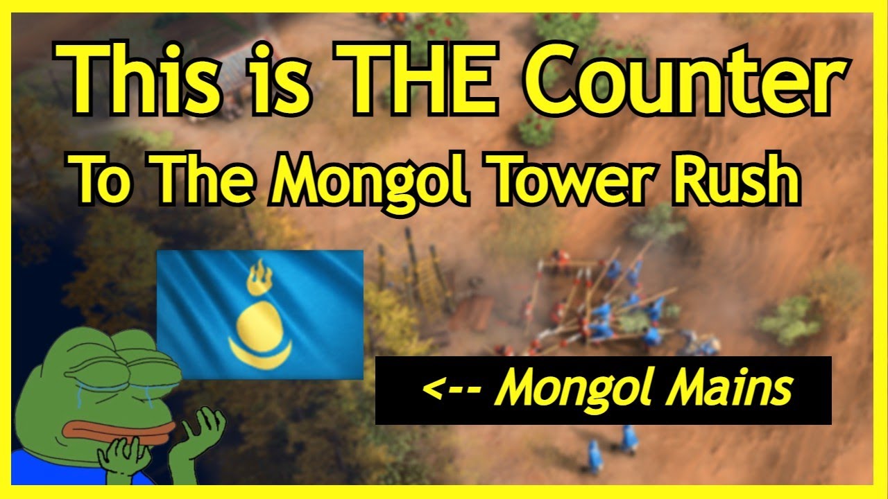 AOE4 How To Counter The Mongol Tower Rush China vs Mongols YouTube