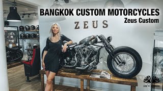 Worldwide Famous Custom Motorcycles Shop in Bangkok - ZEUS Custom