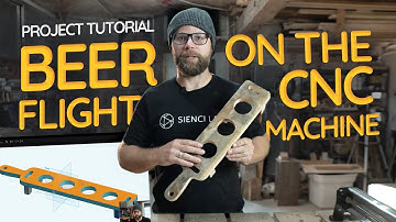 Turn the Party Up! Build This Awesome Beer Flight on Your LongMill MK2 CNC