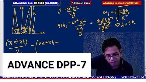 ADVANCE DPP-7 DISCUSSION BY RKH SIR