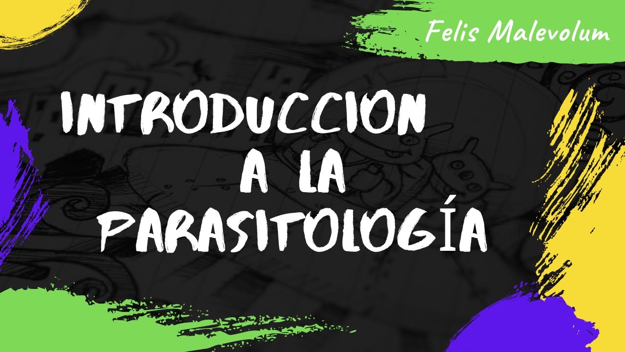 Introducción a la Parasitología