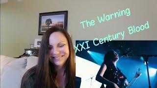 The Warning REACTION (XXI Century Blood)