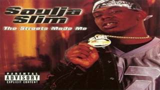 SOULJA SLIM — LET IT GO