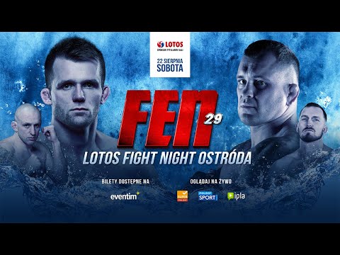 FEN 29: LOTOS Fight Night Ostróda | MAIN TRAILER