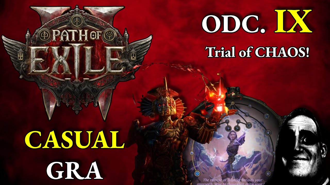 Z Deszczu Pod Rynne Wiedzmin 3 Casual gra - PoE2 #9 | Z deszczu pod rynnę - Trial of CHAOS! - YouTube