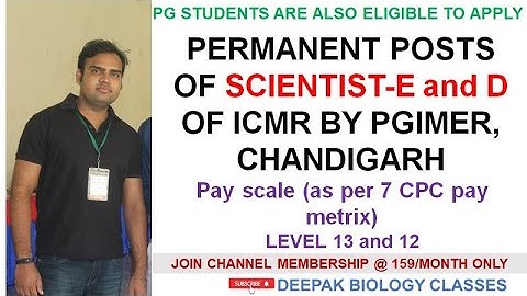 Scientist E and D position of ICMR by PGIMER II Permanent posts II PG and PhD Research jobs