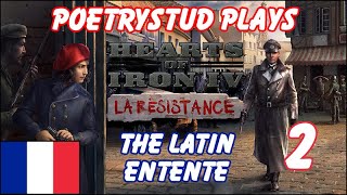 Latin Entente [Twitch Vods] - La Résistance HoI4 - Episode 2