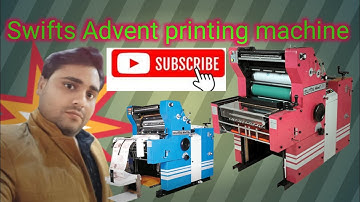 Swifts advent printing machine