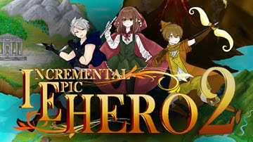 Incremental Epic Hero 2 Gameplay