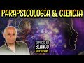 La Parapsicología y la Ciencia