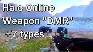 Halo Online - Weapon &quot;DMR&quot; +7 types