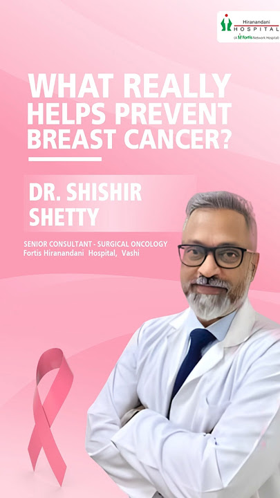 Breast Cancer Prevention: What Really Works? | Dr. Shishir Shetty #shorts