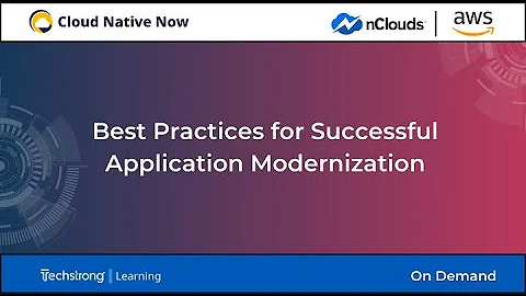 Best Practices for Successful Application Modernization