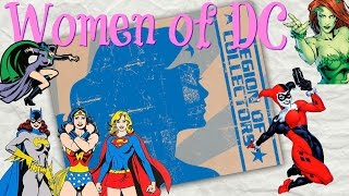 Legion of Collectors September 2016 (Women of DC) @JulithsNerdyObsessions