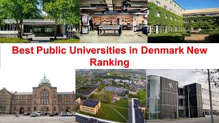 Best PUBLIC UNIVERSITIES IN DENMARK New Ranking