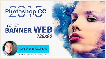 Thiết kế Banner Web kích thước 728x90px với Photoshop CC 2015