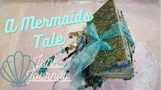 A Mermaids Tale Junk Journal