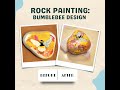 Before and after rock painting bumblebee design