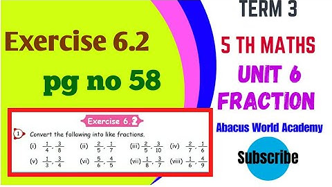 5thstd Maths/Term3(unit 6) Fraction/Exercise 6.2(pg no 58)#Newsamacheersyllabus/#shorts #shortsviral
