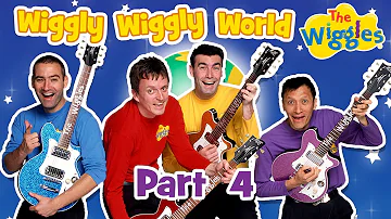 Classic Wiggles: It's A Wiggly Wiggly World (Part 4 of 4) | Kids Songs