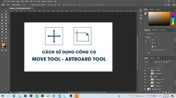 Bài 3: Cách sử dụng Move Tool và Artboard Tool trong Photoshop