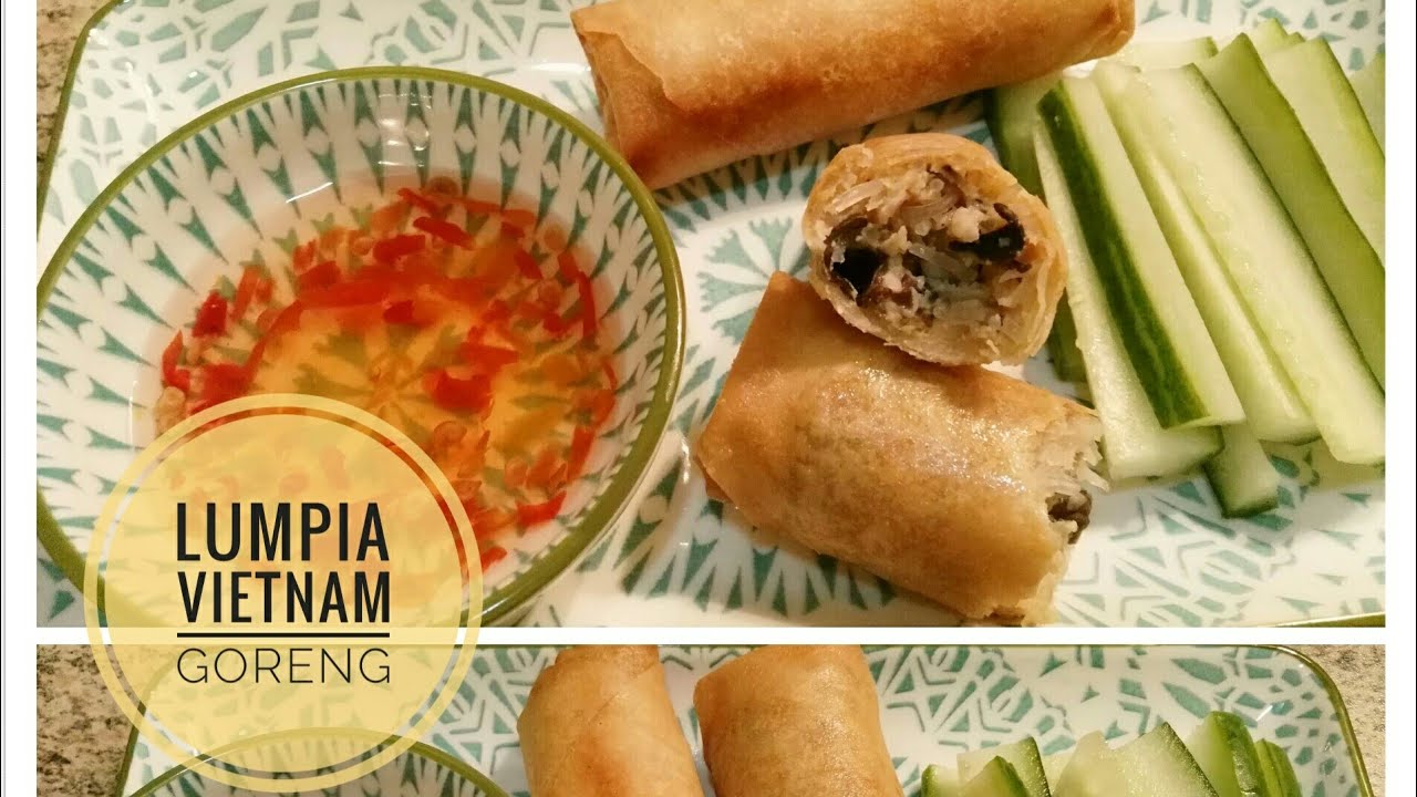  Resep  Lumpia Vietnam  Goreng  YouTube