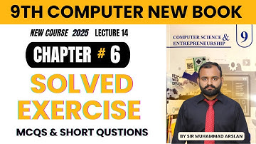 MCQs and Short Questions | Solved Exercise Chapter 6 | 9th Computer new book