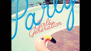 Girls Generation snsd   Party  