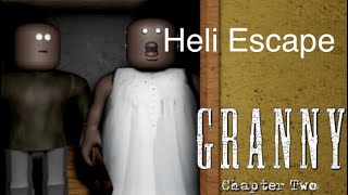 Roblox Granny Chapter 2 (Helicopter Escape)