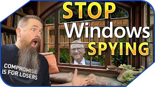 are you tired of windows spying on you?