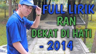 Download Lagu Ran Dekat Di hati 2014 (Cover Full Lirik) MP3