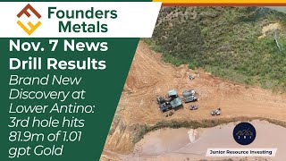 Founders Metals Does It Again: A Brand New Discovery at Lower Antino