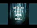 Moth to a flame x after hours remix