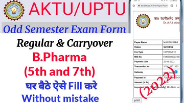 How to fill AKTU Odd Semester Exam Form 2022 | B.Pharma 5 and 7 Semester Exam Form Fill Up 2022
