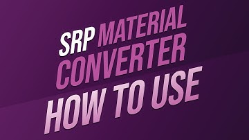 Unity Asset | SRP Material Converter | How to use video