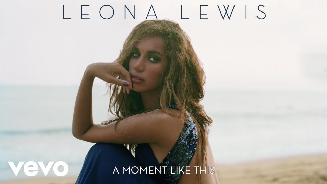 Leona Lewis - A Moment Like This (Official Audio) - YouTube