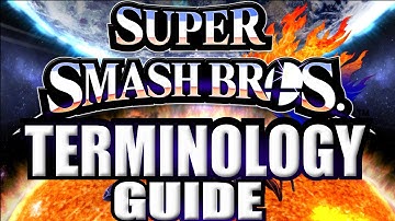 Smash Bros.  Terminology Guide For Beginners (Wii U, 3DS)