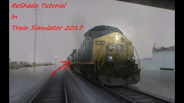 Train Simulator with ReShade Tutorial