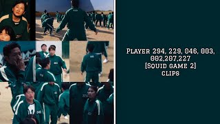 Player 294 ,229 ,046 ,003 ,002 ,207,227 Squid Game 2 Clips