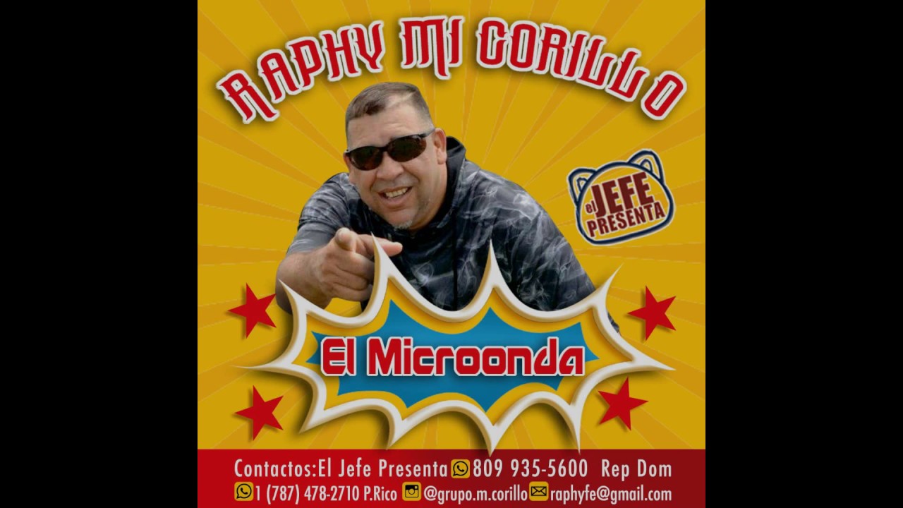 Watch El Microonda - Raphy Mi Corillo on YouTube Watch El Microonda - Raphy Mi Corillo on YouTube