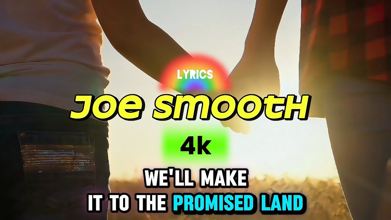 Promised Land by Joe Smooth - Lyrics Classic Club UHD Video