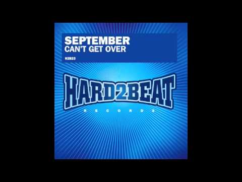 September - Can't Get Over (Dave Ramone Remix)