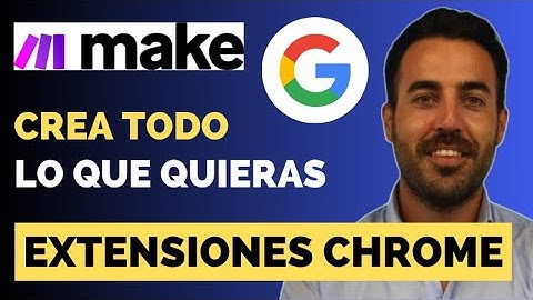 Cómo Crear una Extensión de Google Chrome GRATIS con Make.com PASO A PASO en 5 minutos