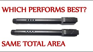 Bigger or Smaller ports in a Pistol Barrel